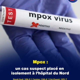Mpox : un cas suspect placé en isolement à l’hôpital du Nord