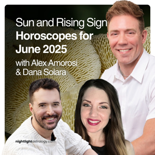 Sun and Rising Sign Horoscopes for June 2025
