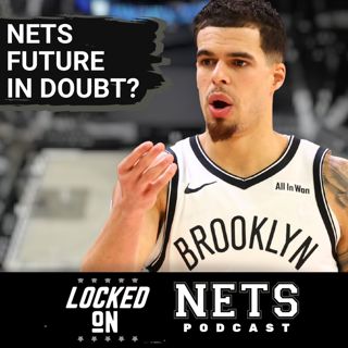 DILEMMA: Will Brooklyn Nets EXTEND Or TRADE Michael Porter Jr.? How Good Can Team Be Next Season?