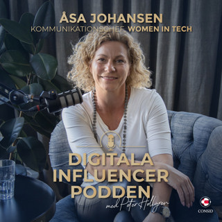 115. Kan du se det, kan du vara det | Åsa Johansen, kommunikationschef på Women In Tech