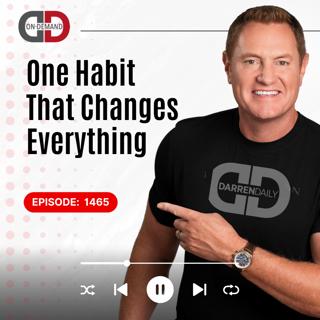 One Habit That Changes Everything