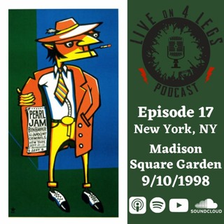 Episode 17: MSG - Night 1 - 9/10/98