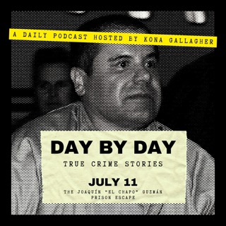 July 11 - The Joaquín “El Chapo” Guzmán Prison Escape