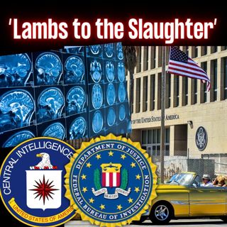 How the CIA Failed its Officers in Cuba & the FBI Failed them at Home | EYES ON