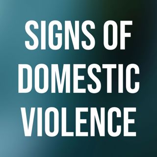 Signs of Domestic Violence