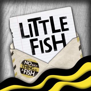 Little Fish: I am Dorkus, Queen of the Dorks