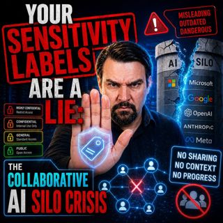 Your Sensitivity Labels Are A Lie: The Collaborative AI Silo Crisis