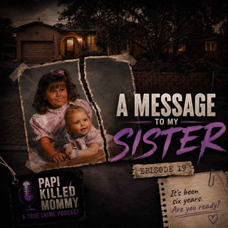 19. A Message to my Sister