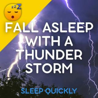 đ´âď¸ Fall ASLEEP with a THUNDERSTORM and RAINFALL