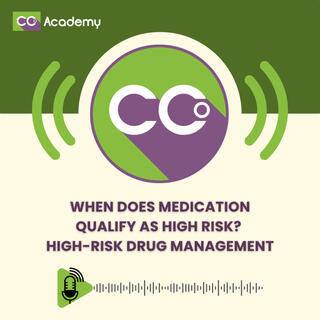 When Does Medication Qualify as High Risk? High-Risk Drug Management