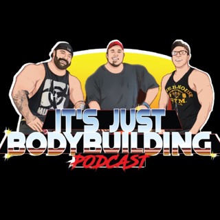 It's Just Bodybuilding 191 How Would Flex Have Done in Olympia 22