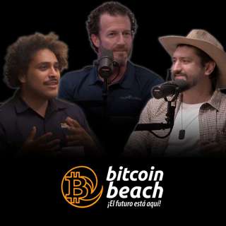 Why Bitcoiners Who Rage Quit El Salvador After the IMF Deal Will Regret It | Will Lehr of Club Cocal, James of Beef Back Better & Bitcoin Farmers Market, Ronny Avendano of the Bitcoin Hardware Store