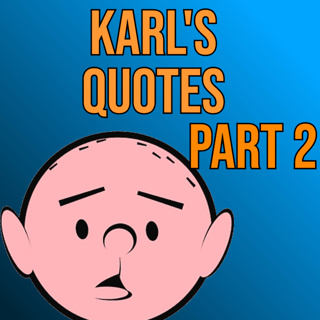 #P2 KARL PILKINGTON INSPIRING SAYINGS WITH RICKY GERVAIS - PART 2