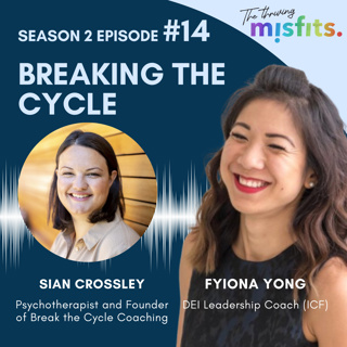 S2E14: Sian Crossley - Breaking the Cycle