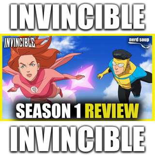 Invincible | Season 1 Review!