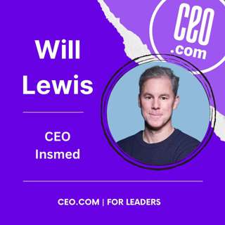 Insmed CEO Will Lewis