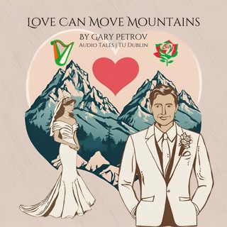 Love Can Move Mountains by Gary Petrov