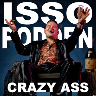 Episode 89: Crazy Ass