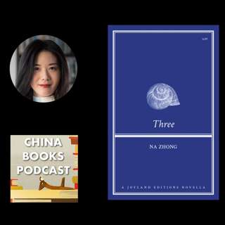 Ep. 37: What China’s Writing with Na Zhong