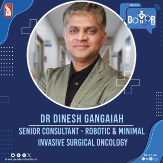 Dr Dinesh Gangaiah | Senior Consultant - Robotic & Minimal Invasive Surgical Oncology | Hello Dotor | Prudent | 201224