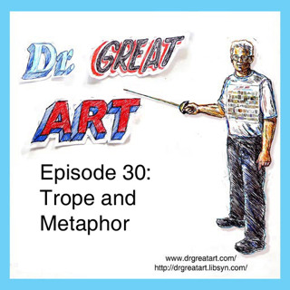 Episode 30: Trope and Metaphor