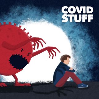 #297: Covid Stuff