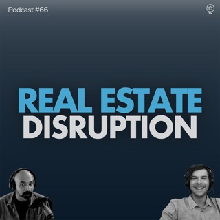 The Future of AI And Real Estate | Podcast #66