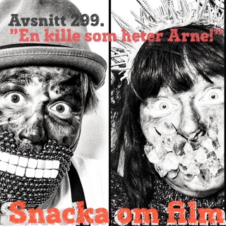#299 - "en kille som heter Arne!"