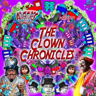 David Liebe Hart's Clown Chronicles #4