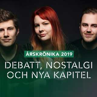 ÅRSKRÖNIKA 2019: Debatt, nostalgi och nya kapitel