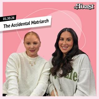 The Accidental Matriarch: Friday, January 30th, 2026