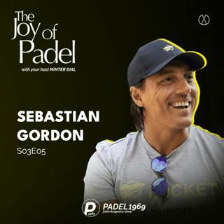 Rocket Padel's Vision: Transforming the UK Scene with Seb Gordon (JOPS03E05)