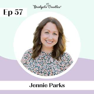 57 | Finding Healing in Community and Christ’s Comfort After Losing a Baby | Jennie Parks