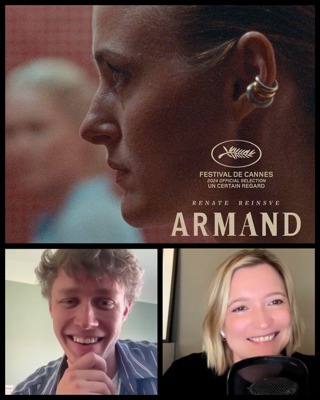 410: Writer/director Halfdan Ullmann Tøndel on his Cannes winning, first feature 'Armand', the brilliant Renate Reinsve & his grandfather Ingmar Bergman.
