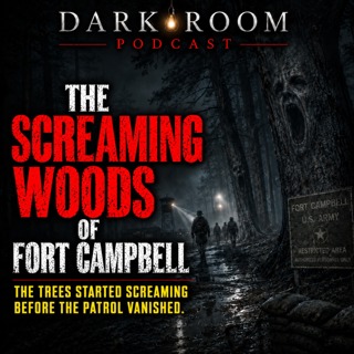The Screaming Woods of Fort Campbell