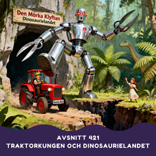 Traktorkungen och Dinosaurielandet