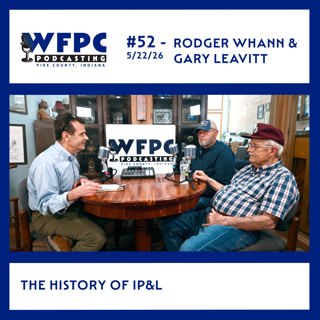 #52 - Rodger Whann & Gary Leavitt
