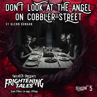 Don’t Look at the Angel on Cobbler Street