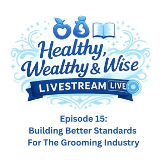 Building Better Standards For The Grooming Industry