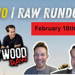 Raw Rundown: Top Stories Of The Week Including Kanye Julia Fox, Jake Gyllenhaal, & MORE! (02-18-22)