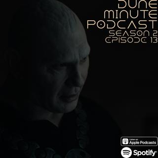 Dune: Part Two - Episode 13