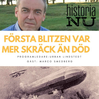 Blitzen under första världskriget - mer skräck än död (nymixad repris)