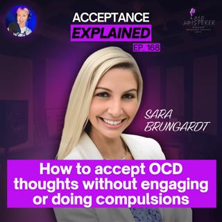 168. Why you can’t stop OCD thoughts and what actually works (Acceptance Explained)