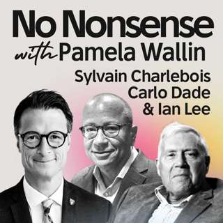 Trade Tumult: Is There a Cost for Carney? with Sylvain Charlebois, Carlo Dade, & Ian Lee
