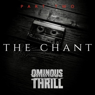 THE CHANT - Part 2 of 3