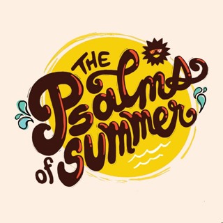 How to Be Happy (Psalm 1) - The Psalms of Summer - Bryan Mowrey - (06/13/21)