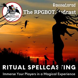 RITUAL SPELLCASTING (Remastered): Immerse your players in a magical experience!