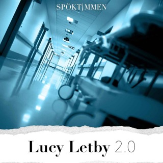 Lucy Letby 2.0