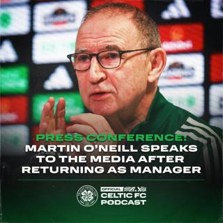 Martin O'Neill speaks to the media after his return as Celtic manager