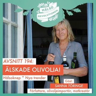 AVSNITT 194: ÄLSKADE OLIVOLJA!